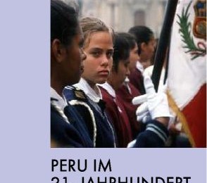 Tagung Peru im 21. Jahrhundert